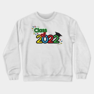 Class of 2022 colorful icon, Yellow Blue Red Green text and numbers and academic cap Crewneck Sweatshirt